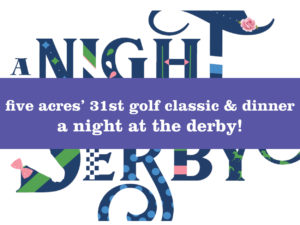 five acres golf classic a night at the derby