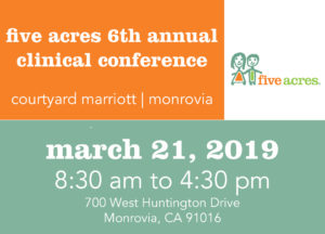 five acres clinical conference 2019