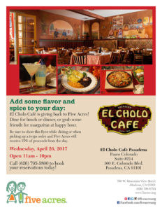 El Cholo Giveback to Five Acre Wednesday April 26, 2017 11am-10pm