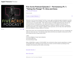 Five Acres Podcast with Foster and Adoption Parents Gina and Dana