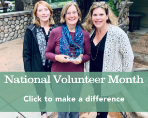 a photo of Five Acres Guild Members Ruth and Florence with Jennifer Barger and the words that read national volunteer month click to make a difference