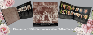 Pictures of Five Acres 135th commemorative coffee book