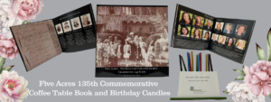 Pictures of Five Acres 135th commemorative coffee table book and birthday candles