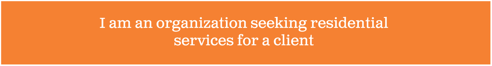 Organization's residential service request message